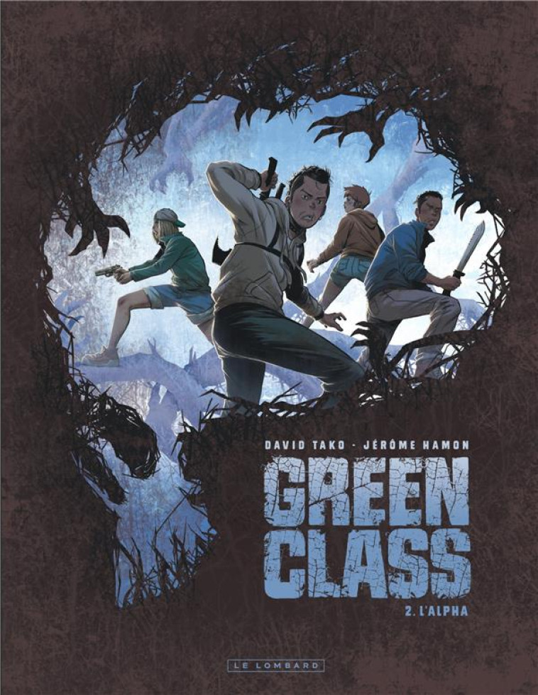 GREEN CLASS - TOME 2 - L-ALPHA - HAMON JEROME - LOMBARD