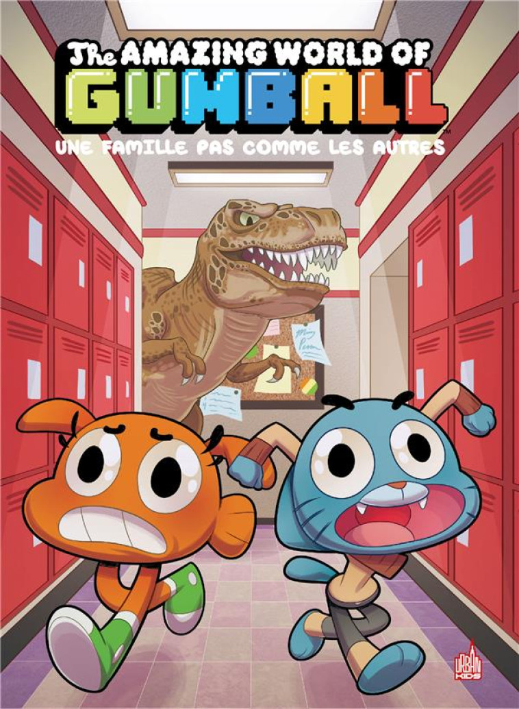 LE MONDE INCROYABLE DE GUMBALL - TOME 7 - COLLECTIF - URBAN COMICS