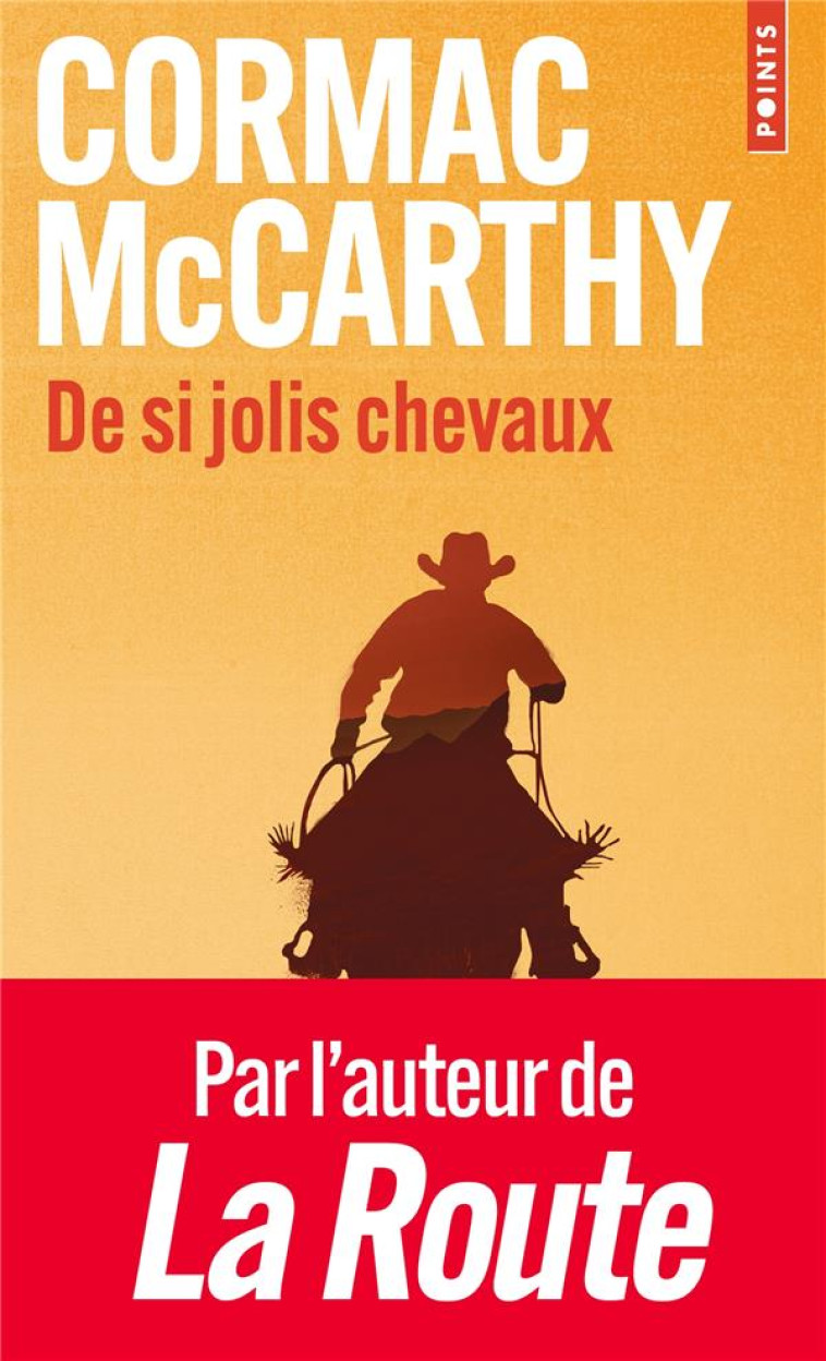 DE SI JOLIS CHEVAUX - MCCARTHY CORMAC - POINTS