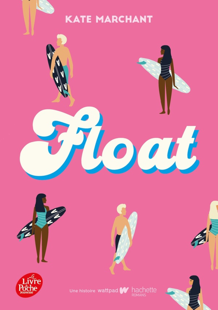 FLOAT - MARCHANT KATE - HACHETTE