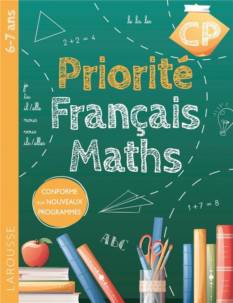 PRIORITE FRANCAIS-MATHS CP - COLLECTIF - LAROUSSE