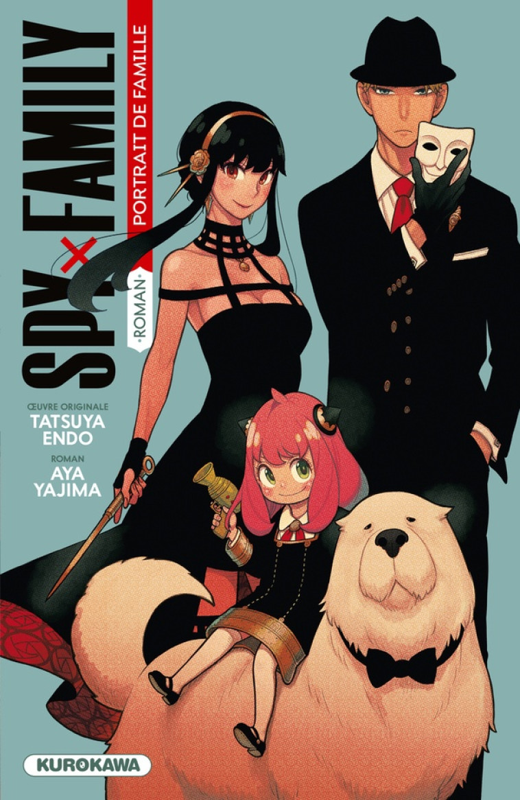 ROMAN SPY X FAMILY - PORTRAIT DE FAMILLE - ENDO TATSUYA - KUROKAWA