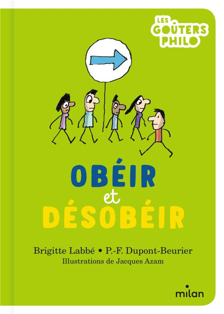 OBEIR ET DESOBEIR - LABBE/DUPONT-BEURIER - MILAN