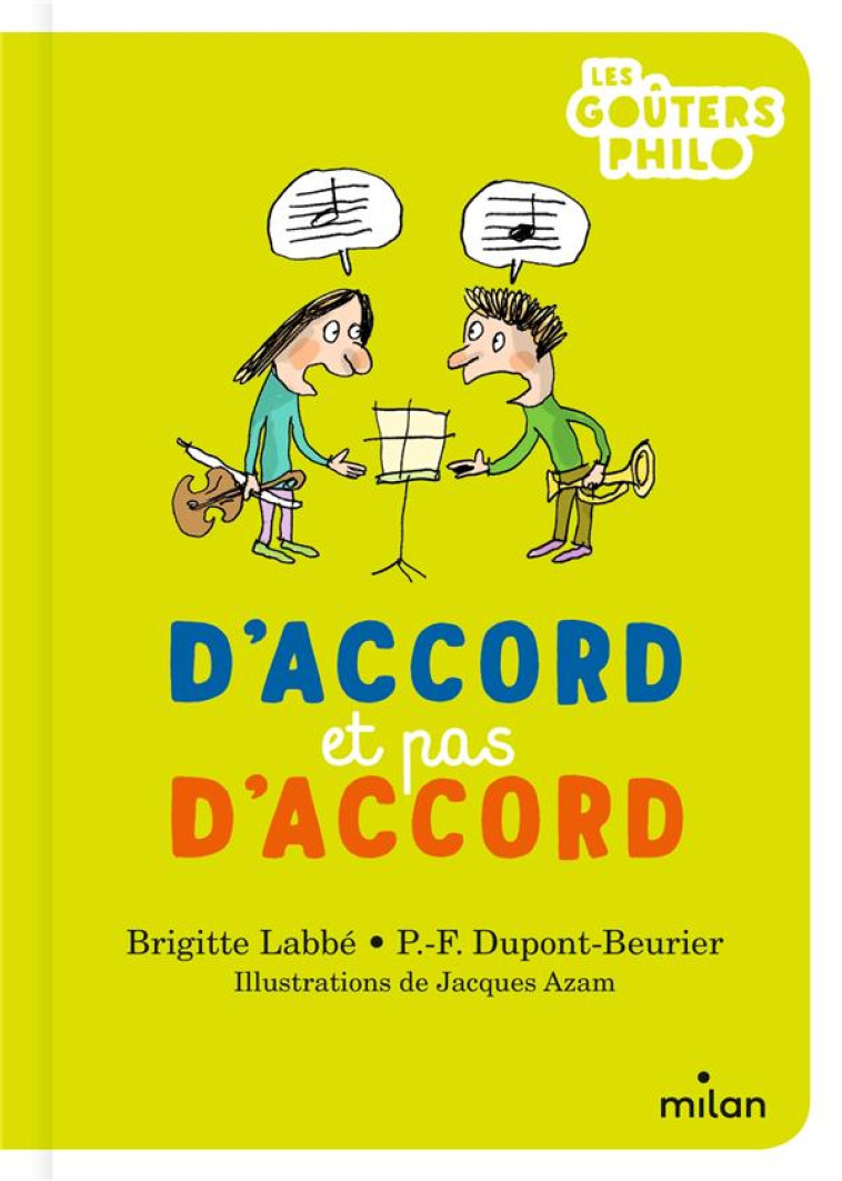 D-ACCORD ET PAS D-ACCORD - LABBE/DUPONT-BEURIER - MILAN