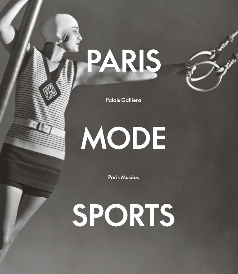 Paris, mode , sports - Collectif  - PARIS MUSEES