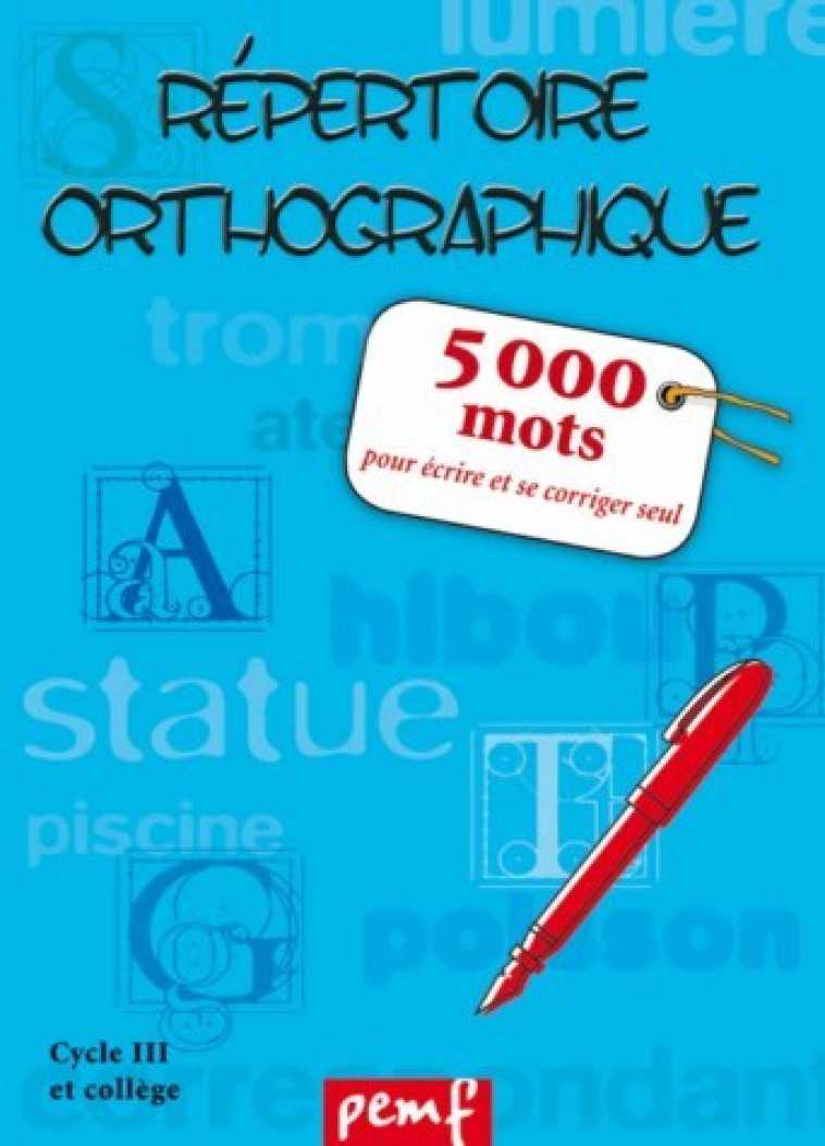 5000 mots pour écrire tout seul - Frein ICEM-Pédagogie - PEMF