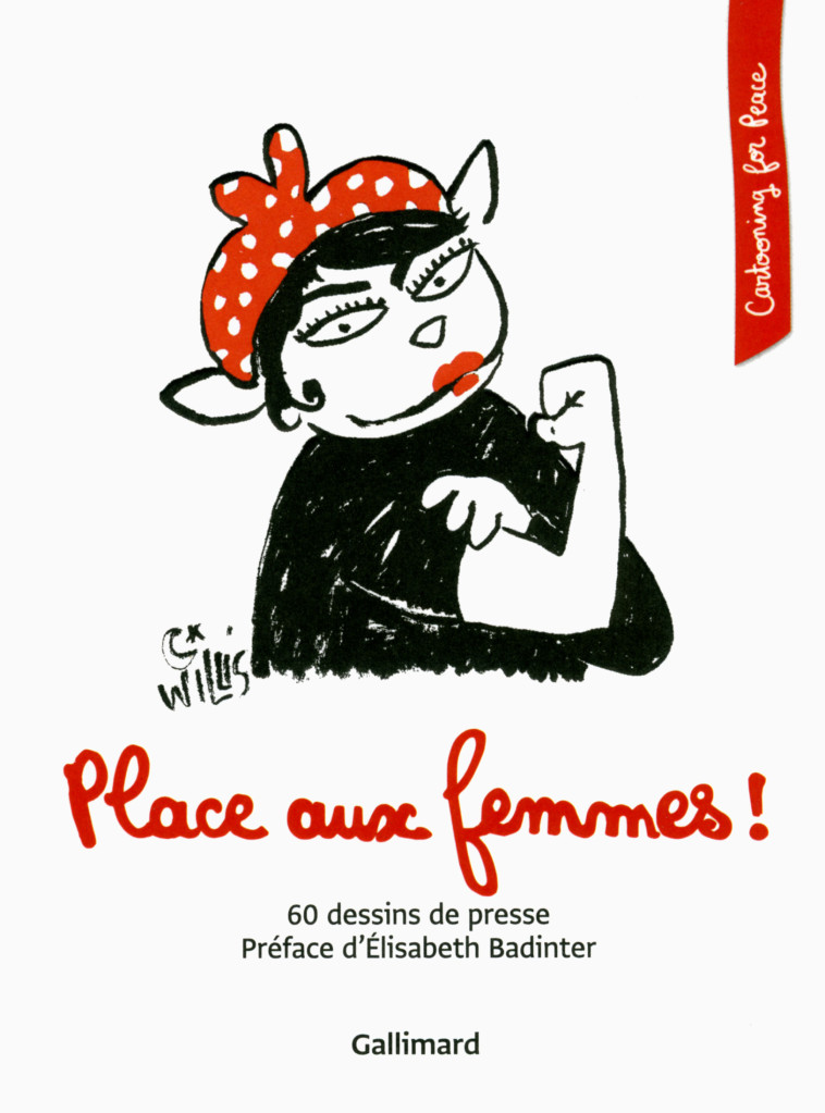 Place aux femmes ! - Collectifs , Badinter Elisabeth - GALLIM LOISIRS