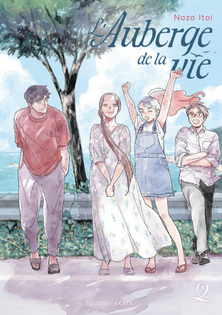 L'Auberge de la vie - Tome 2 (VF) - Itoi Nozo, Goy Alexandre - AKATA