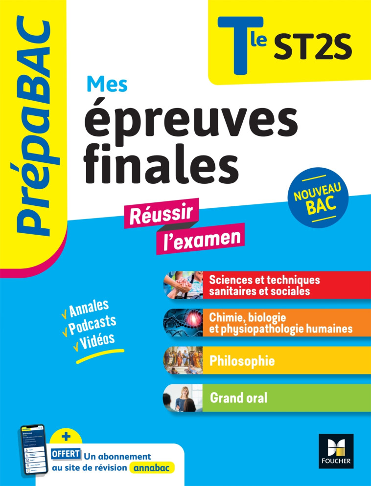 Prepabac Terminale ST2S_Mes épreuves finales_fiches et annales - Godiard Benoit, Rauscher Dominique, Burrowes Renaud, Bebert-Mion Audrey - FOUCHER