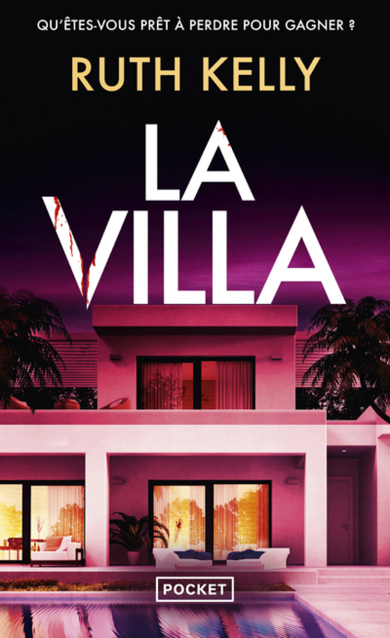 La Villa - Kelly Ruth, Farcot Matthieu - POCKET