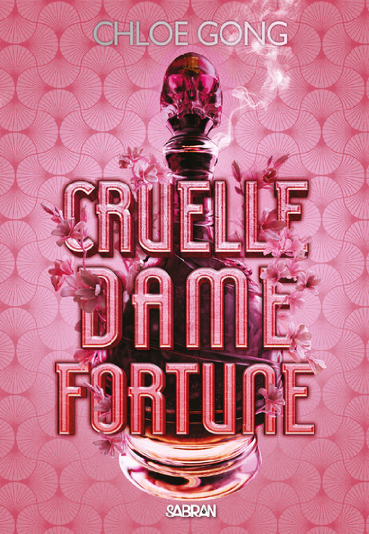 Cruelle Dame Fortune (broché) - Tome 01 - Gong Chloe, Collin Jacques - SABRAN