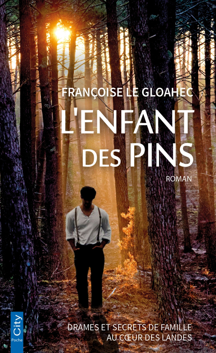 L'enfant des pins - Le Gloahec Françoise - CITY