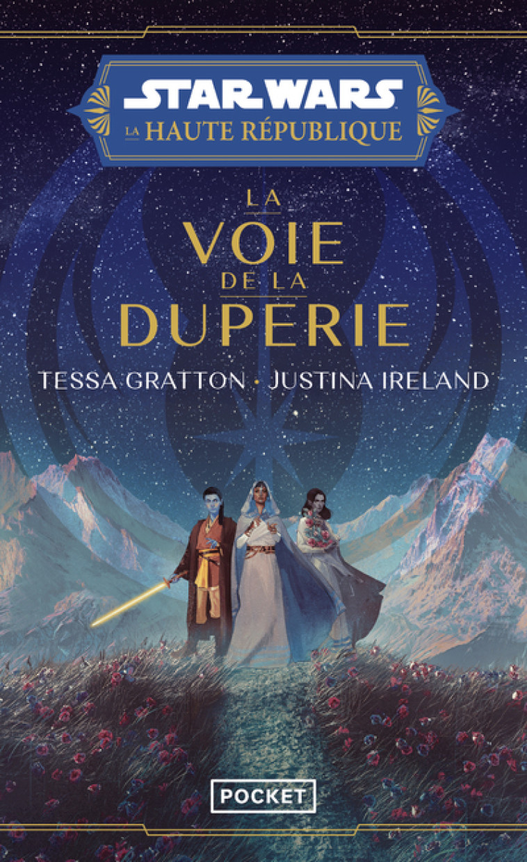 La Haute République - La Voie de la duperie - Ireland Justina, Gratton Tessa, Bétan Julien - POCKET