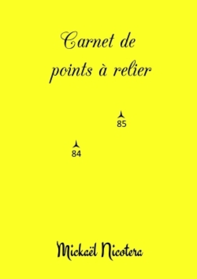 Carnet de points à relier - Nicotera Mickaël - LULU