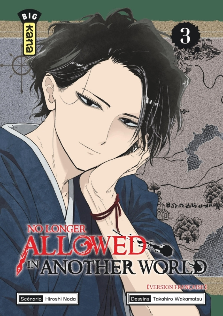 No Longer Allowed in Another World - Tome 3 -  Takahiro Wakamatsu - KANA