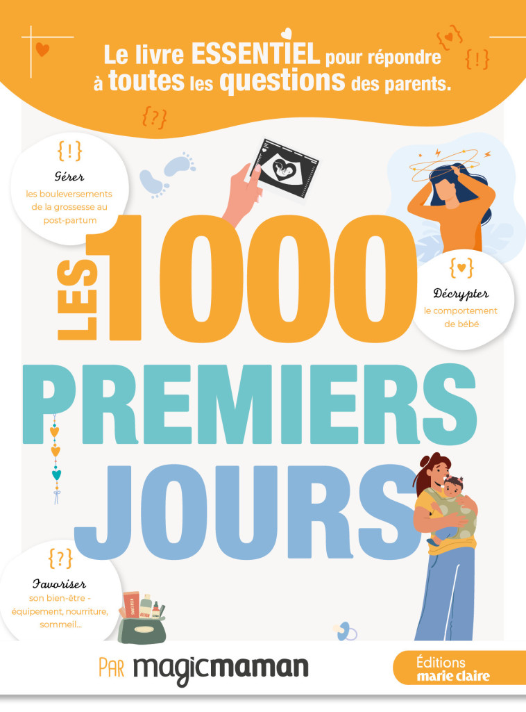 Les 1000 premiers jours - XXX - MARIE-CLAIRE