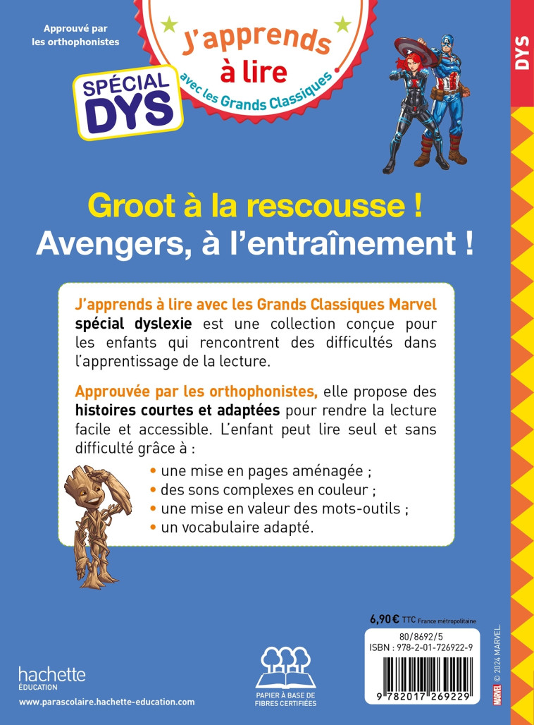 Marvel - Spécial DYS (dyslexie) - Avengers, à l'entraînement ! / Groot à la rescousse - Isabelle Albertin - HACHETTE EDUC