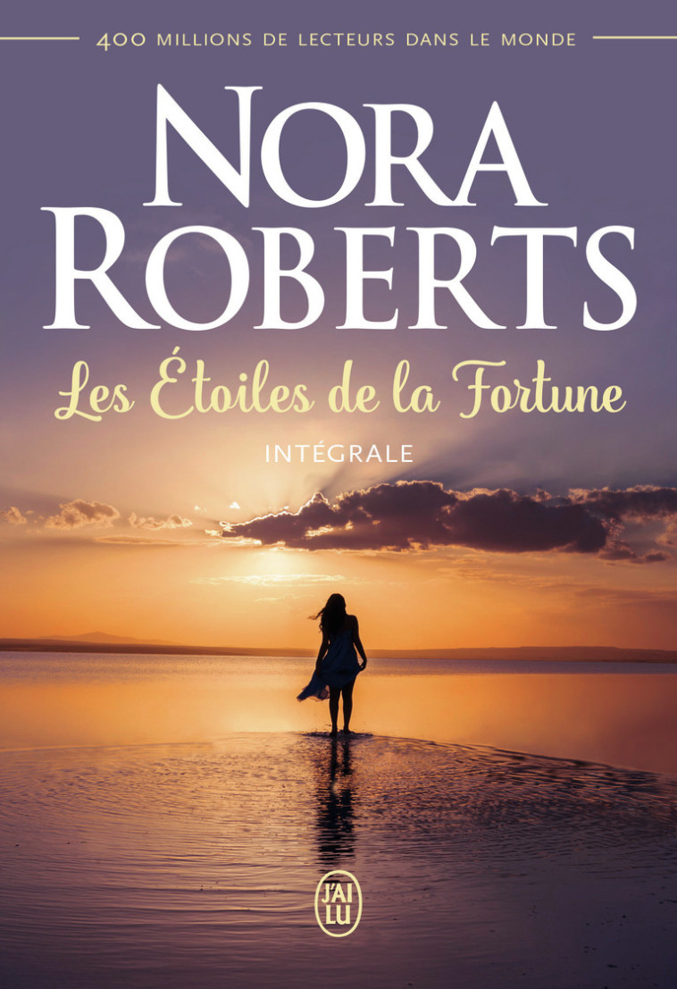 Les Étoiles de la Fortune - Intégrale - Roberts Nora - J'AI LU