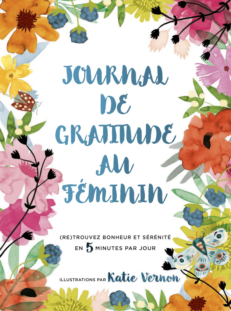 Journal de gratitude au féminin - Furman Katherine, VERNON  - MARIE-CLAIRE