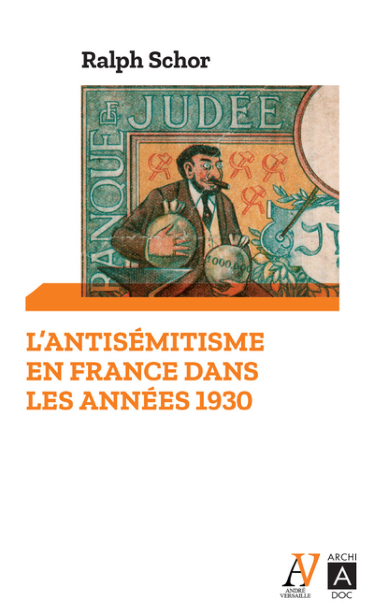 L'antisémitisme en France dans les années 1930 - Schor Ralph - ARCHIPOCHE