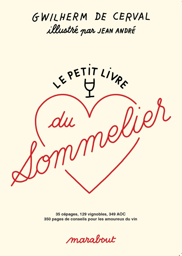 Le petit livre du sommelier - de Cerval Gwilherm - MARABOUT