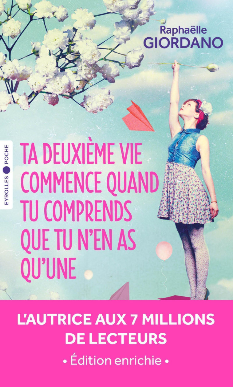 Ta deuxième vie commence quand tu comprends que tu n'en as qu'une - GIORDANO RAPHAELLE , Giordano Raphaëlle - EYROLLES