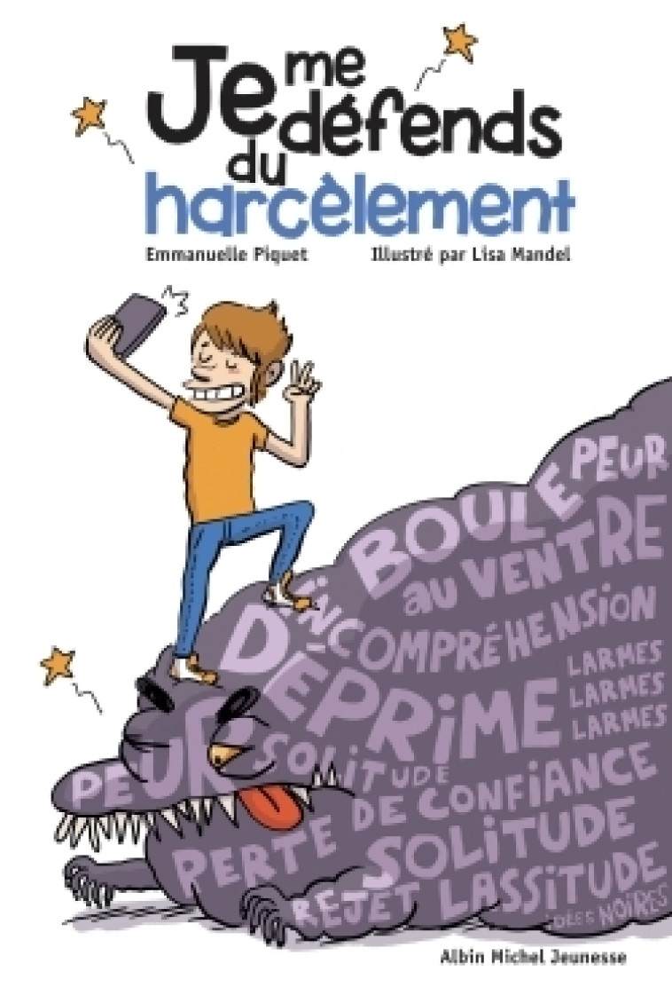 Je me défends du harcèlement - Piquet Emmanuelle, Mandel Lisa - ALBIN MICHEL