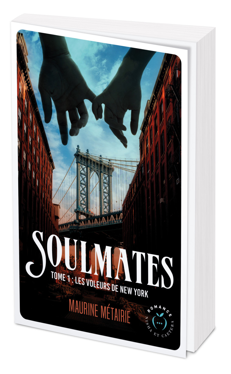 Soulmates tome 1 - Métairie Maurine - NISHA EDITIONS