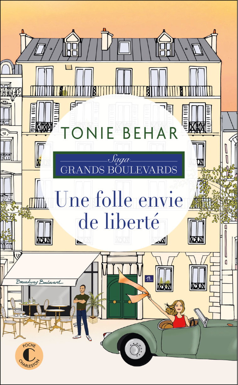 Une folle envie de liberté - Behar Tonie - CHARLESTON