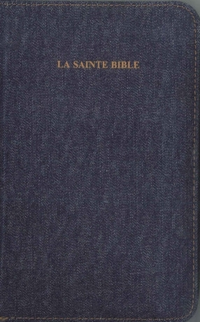 La Sainte Bible - SEGOND Louis - BIBLI O