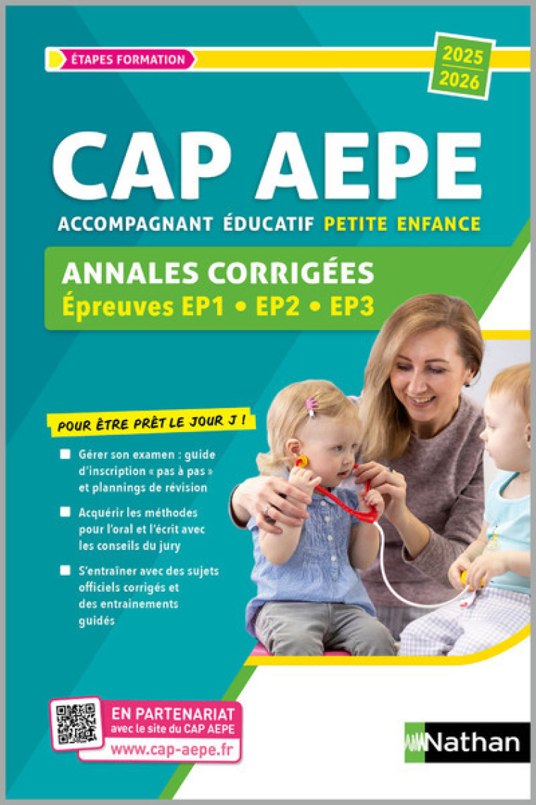 CAP Accompagnant éducatif petite enfance (AEPE) Annales corrigées EP 1 - EP 2 - EP3 2025-2026 - Rebih Louisa, Paccou Christelle - NATHAN