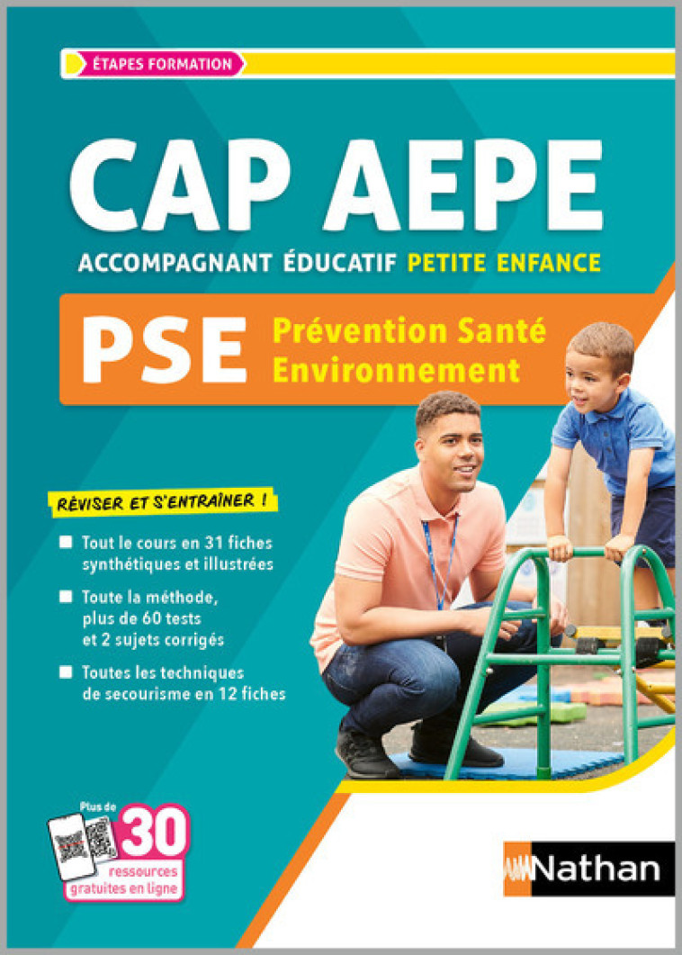 Prévention santé environnement CAP Accompagnant éducatif petite enfance PSE 2024 - Sénéchal Marie-Cécile - NATHAN