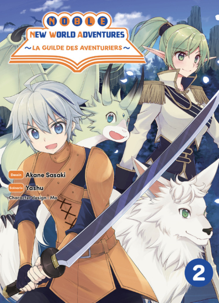 Noble new world adventures - La guilde des aventuriers T02 - Sasaki Akane, Yashu Yashu, Mangeon Jordan, Yashu  - KOMIKKU EDTS