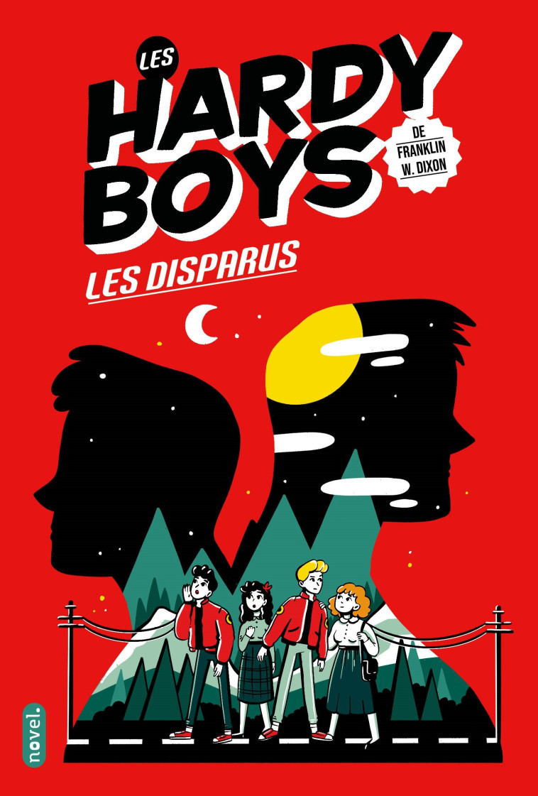 Les Hardy Boys : Les Disparus - Julie Staboszevski, Amélie Sarn, Franklin W. Dixon - NOVEL