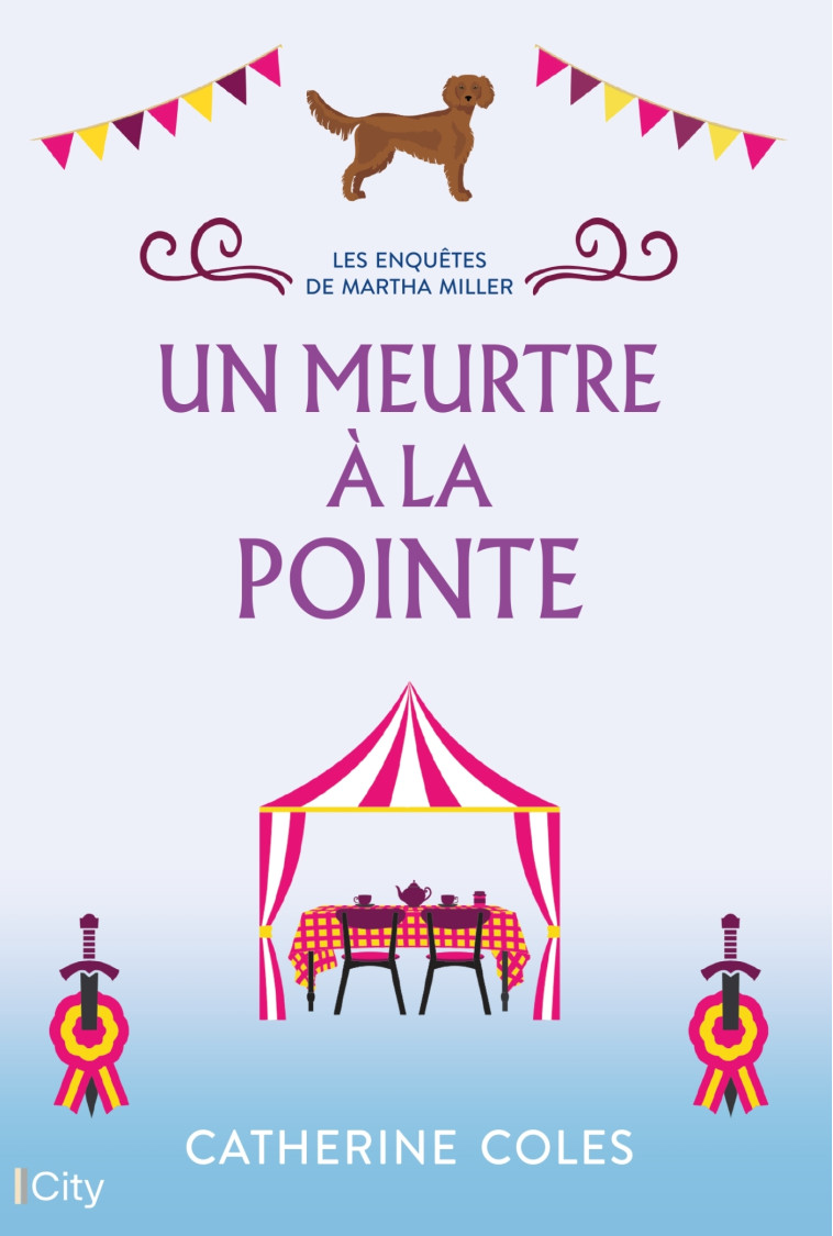 LES ENQUETES DE MARTHA MILLER - T02 - UN MEURTRE A LA POINTE - COLES CATHERINE - CITY