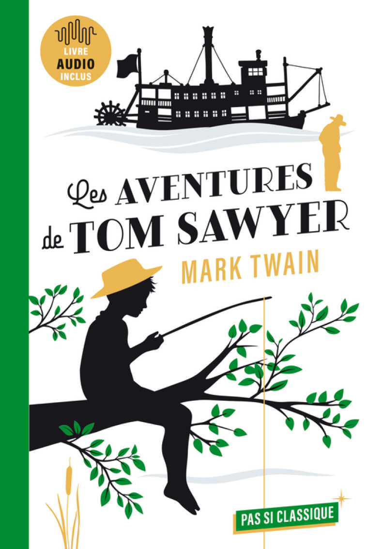 Les Aventures de Tom Sawyer - Twain Mark, Pelé Tiphaine, Moreau Catherine - BELIN EDUCATION