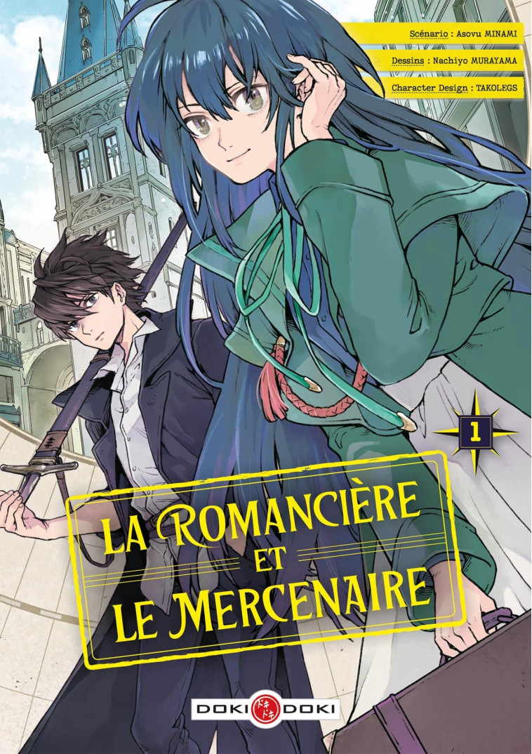 La Romancière et le Mercenaire - vol. 01 - MINAMI Asovu, MURAYAMA Nachiyo - BAMBOO