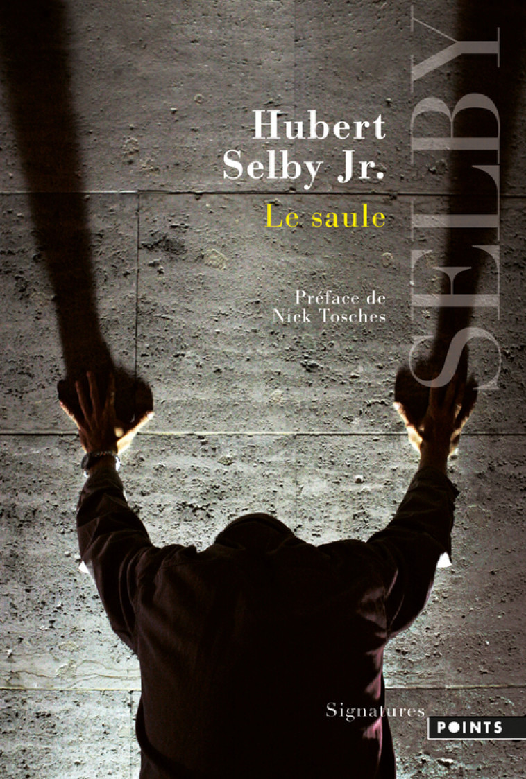 Le Saule - Selby Jr Hubert - POINTS