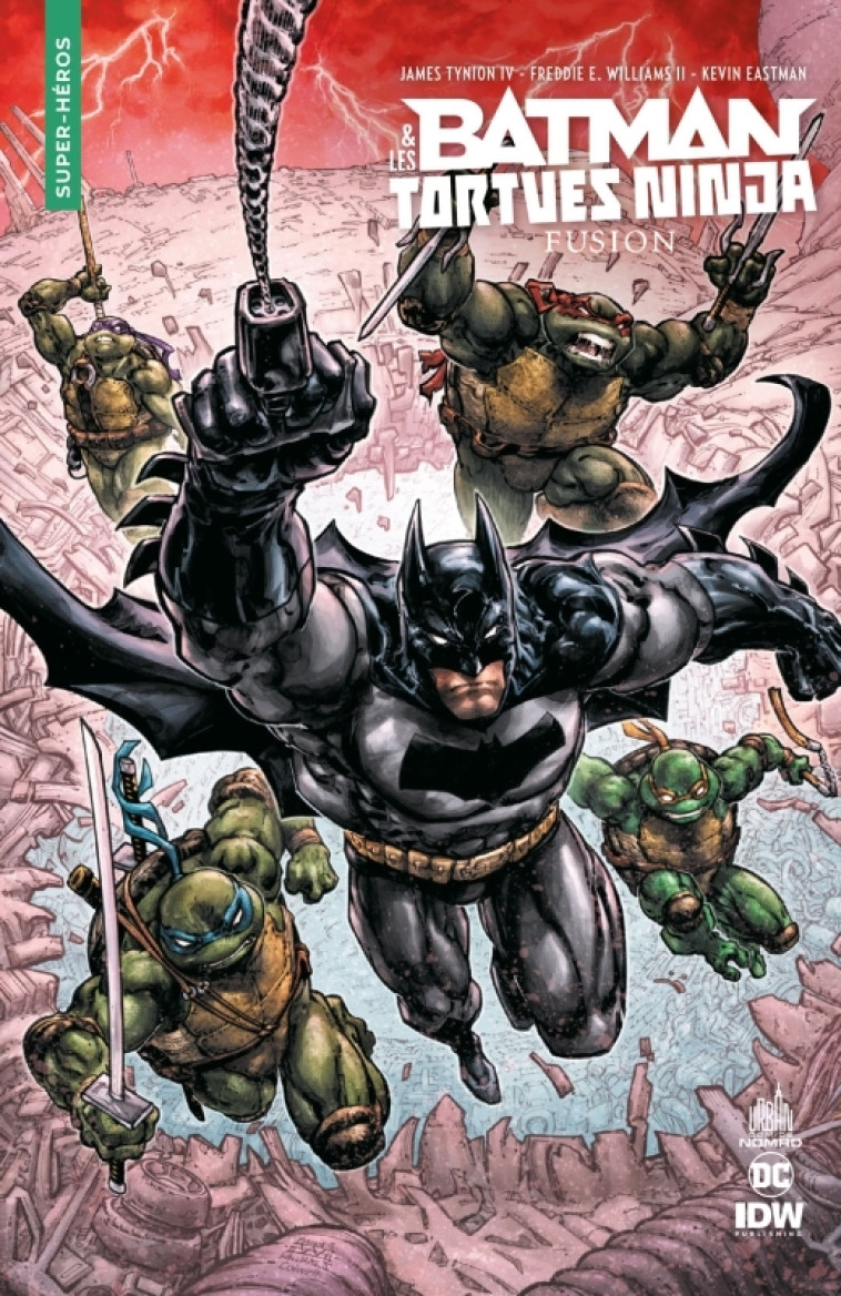 Urban Comics Nomad : Batman Tortues Ninja Fusion - WILLIAMS II Freddie E. WILLIAMS II Freddie E., TYNION IV James TYNION IV James, WILLIAMS II Freddie E. , TYNION IV James  - URBAN COMICS