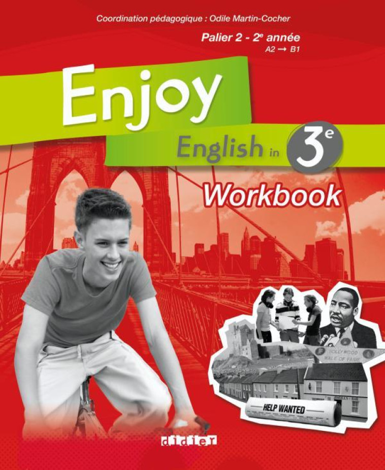 Enjoy English 3e - Workbook - version papier - Cornet Soizic, Lutton Ludivine, Plays Sophie, Vialleton Elodie, Martin-Cocher Odile, Marcangeli Catherine - DIDIER