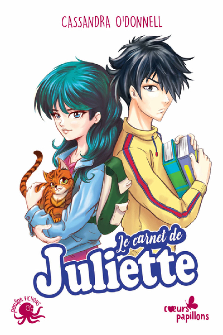 Coeurs papillons - Le carnet de Juliette - O'Donnell Cassandra, Xavier Jean-Mathias - POULPE FICTIONS