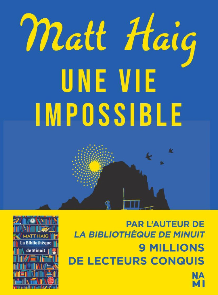 Une Vie Impossible - Haig Matt, Bury Laurent - NAMI