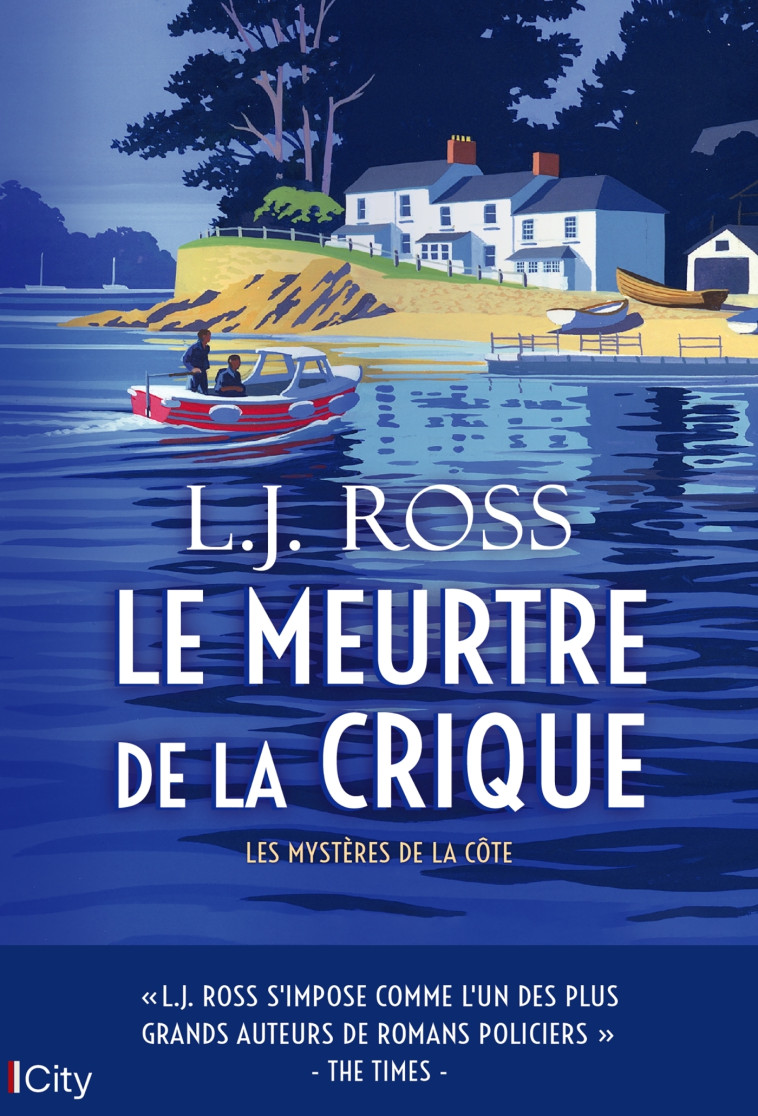 MYSTERES SUR LA COTE - T02 - LE MEURTRE DE LA CRIQUE - ROSS LJ - CITY