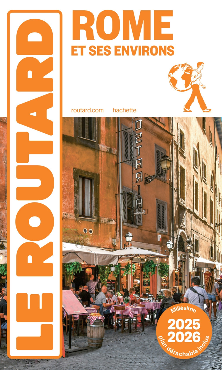 Guide du Routard Rome et ses environs 2025/26 -   - HACHETTE TOURI