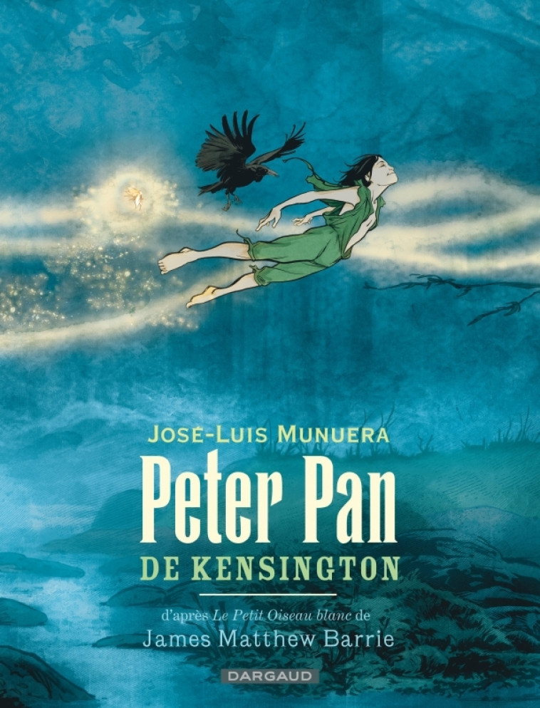 Peter Pan de Kensington - Munuera Jose Luis Munuera Jose Luis, Munuera Jose Luis  - DARGAUD