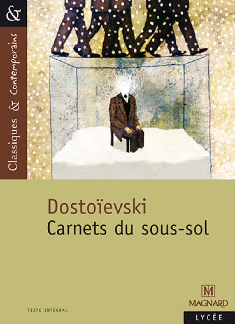 Carnets du sous-sol - Classiques et Contemporains - Howlett Sylvie, Dostoïevski Fédor - MAGNARD