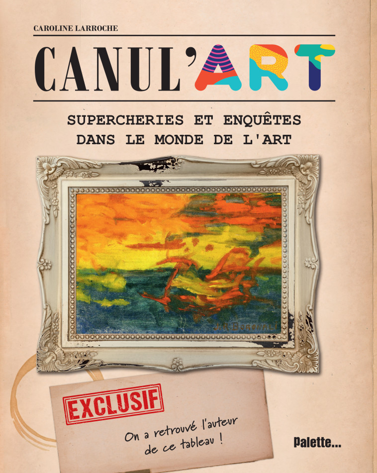 Canul'Art - Larroche Caroline - PALETTE