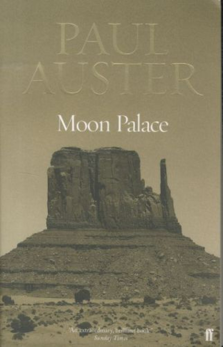 Moon Palace - Auster, Paul  - FABER ET FABER