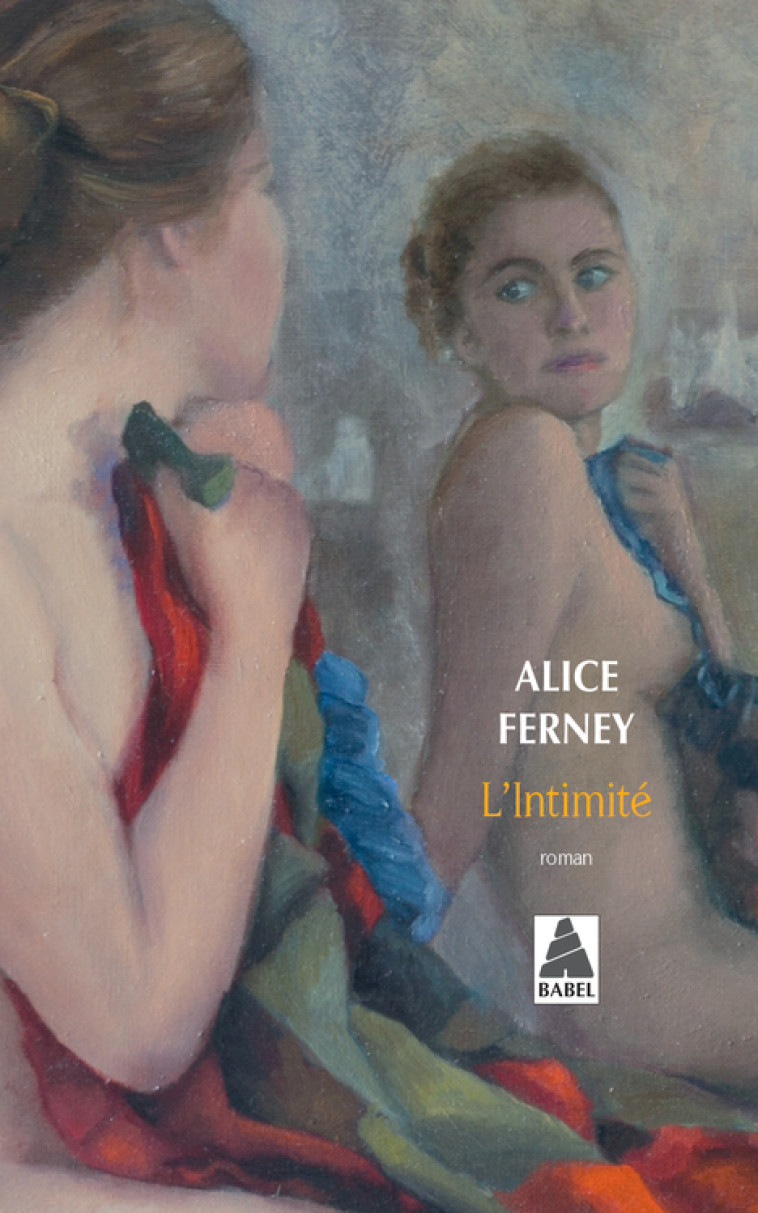 L'Intimité - Ferney Alice - ACTES SUD