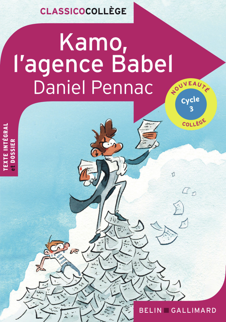 Kamo, l'Agence Babel - Le Charlès Alice, Pennac Daniel - BELIN EDUCATION